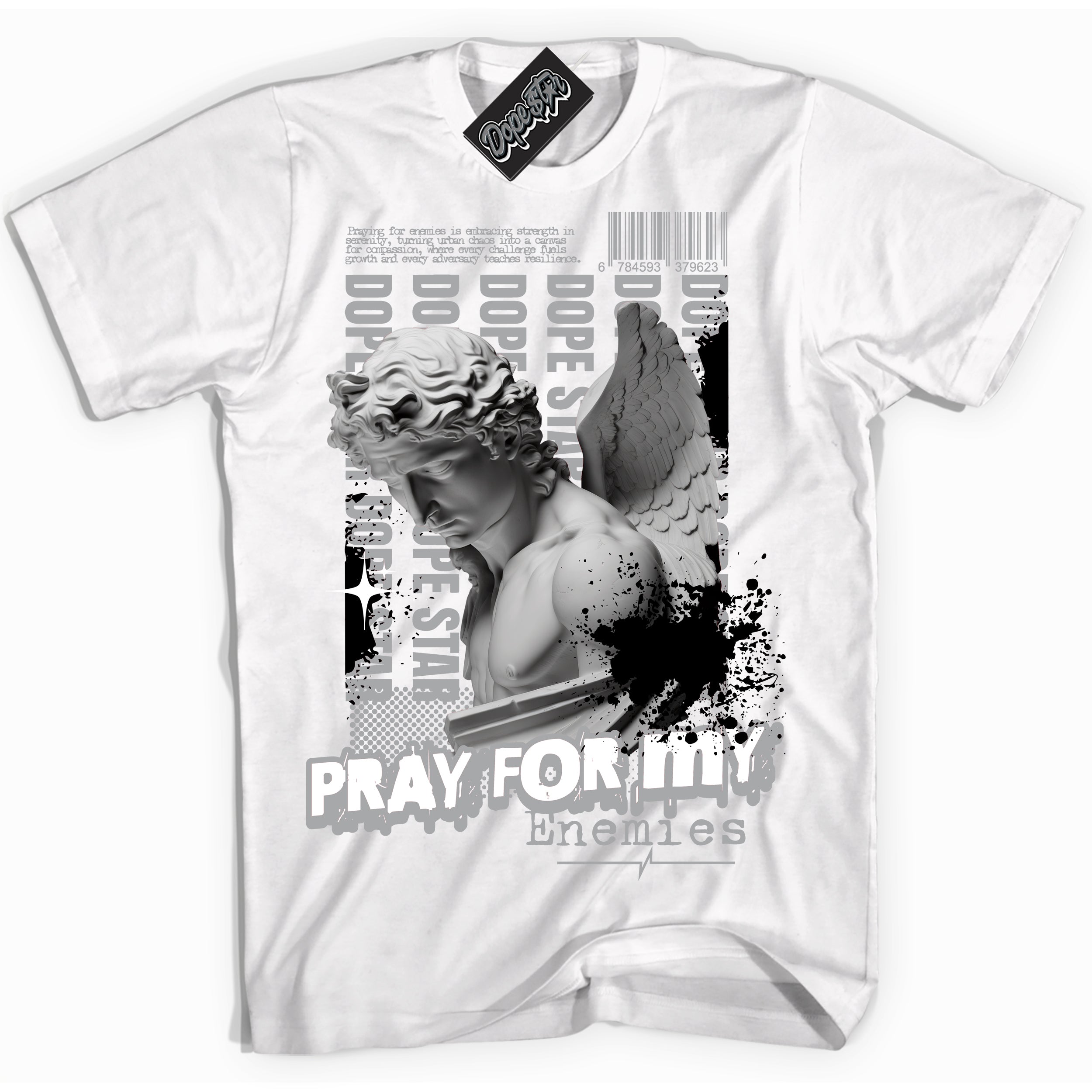 Cool White Shirt with “ Pray Enemies” design that perfectly matches Lottery Pack Grey Fog Sneakers.