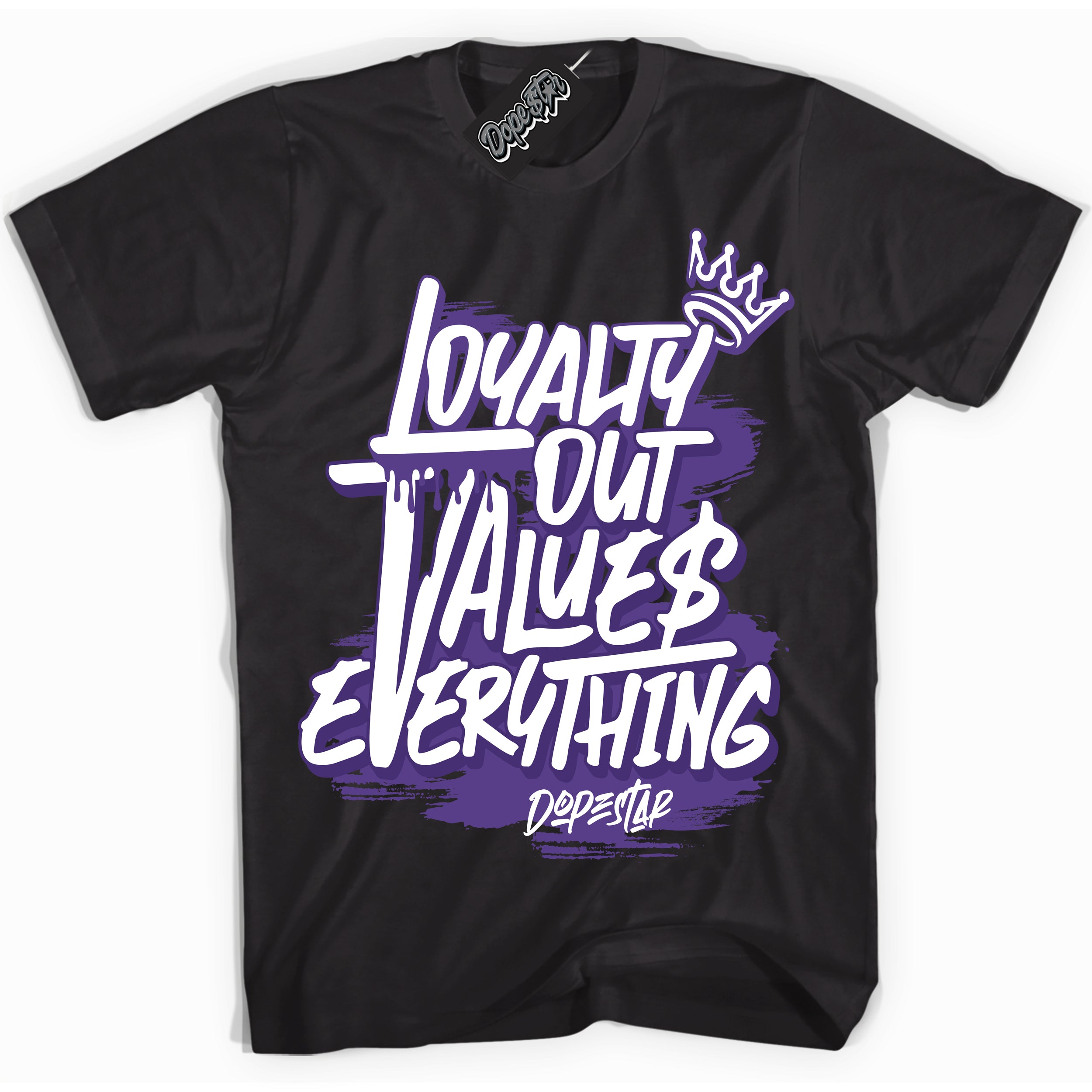 Cool Black Shirt with “ Loyalty Out Values Everything” design that perfectly matches Protro Court Purple 8s Sneakers.