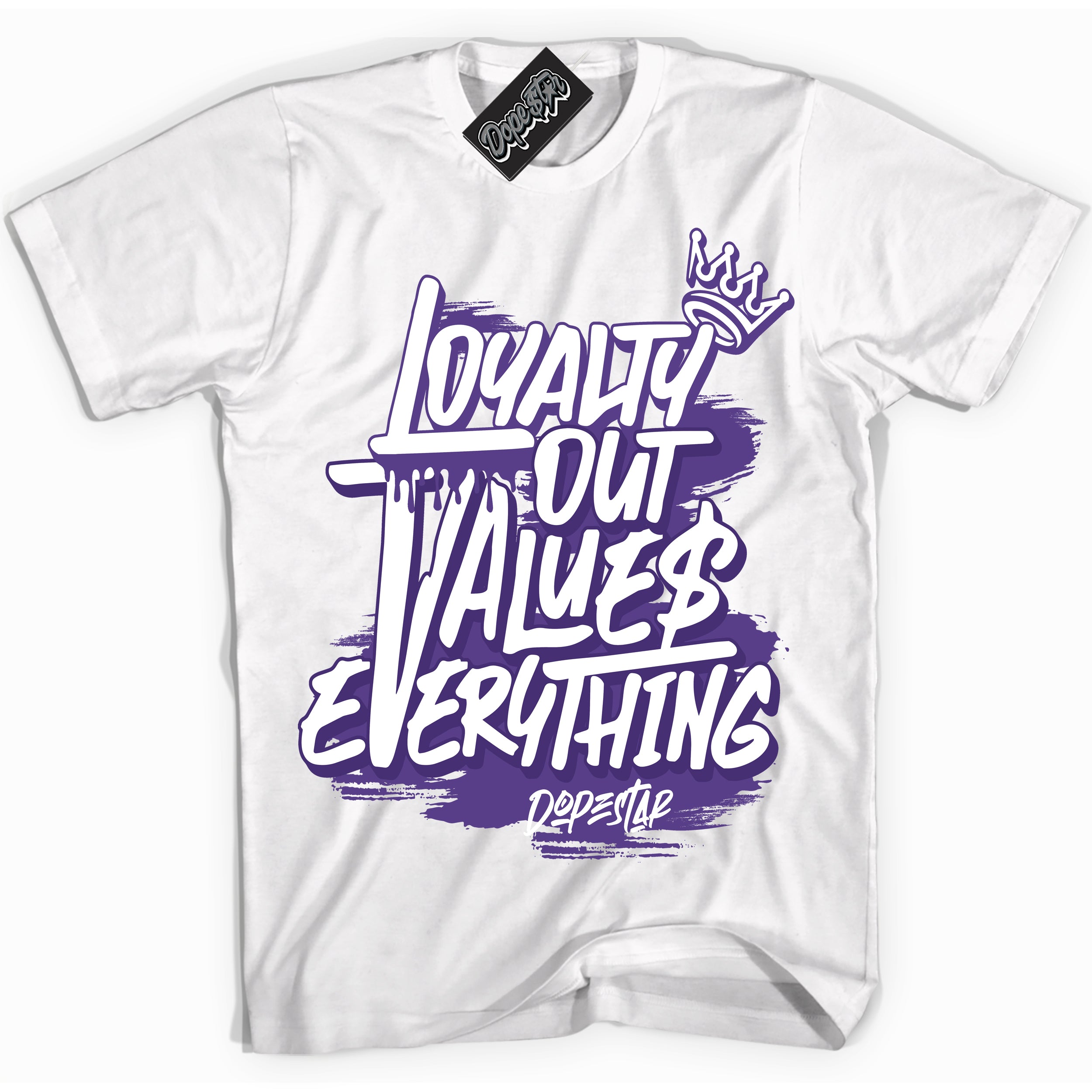 Cool White Shirt with “ Loyalty Out Values Everything” design that perfectly matches Protro Court Purple 8s Sneakers.
