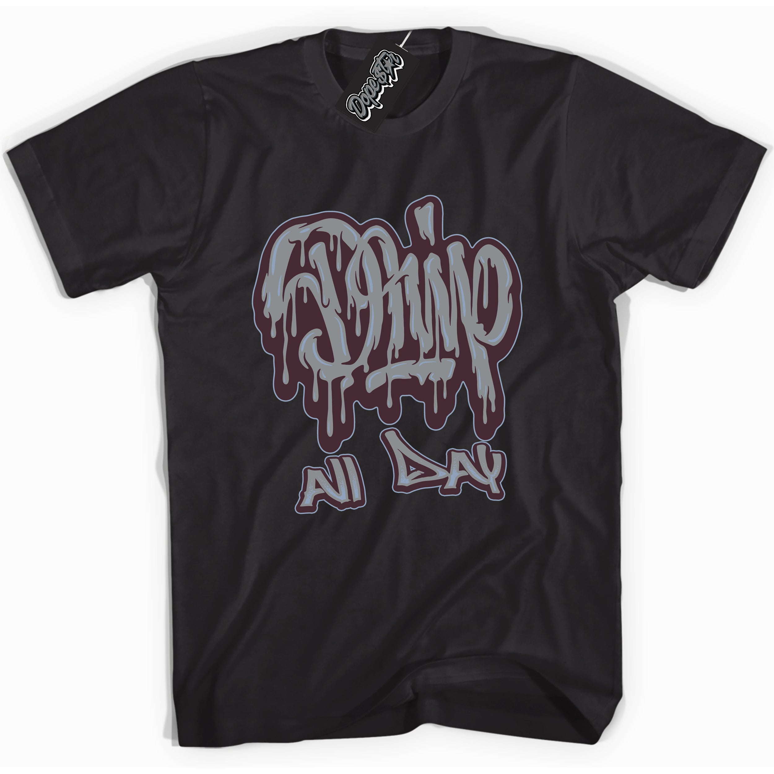Cool Black Shirt with “ Drip All Day” design that perfectly matches Burgundy 5s Sneakers.